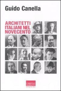 Produktbild: Architetti italiani nel Novecento | Guido Canella