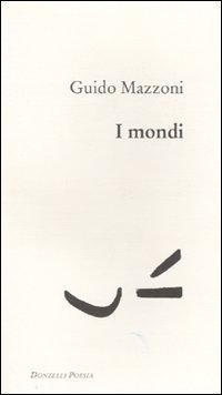 Produktbild: I mondi | Guido Mazzoni