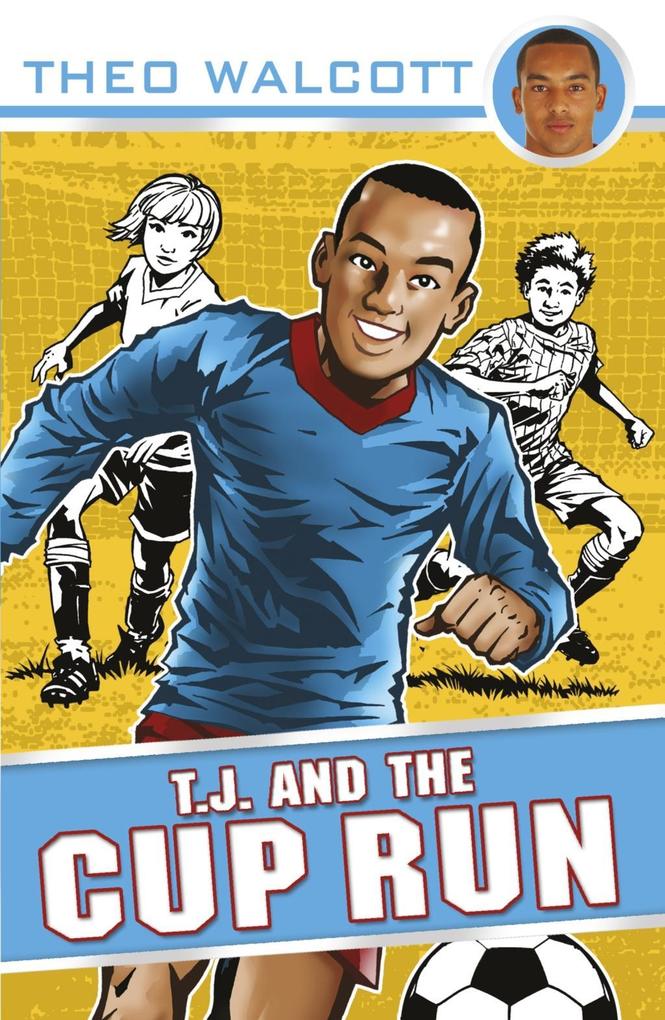 Produktbild: T.J. and the Cup Run | Theo Walcott