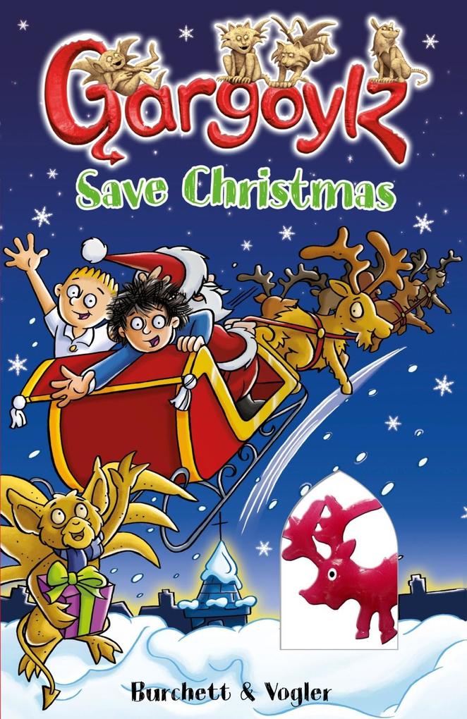 Produktbild: Gargoylz Save Christmas | Jan Burchett, Sara Vogler