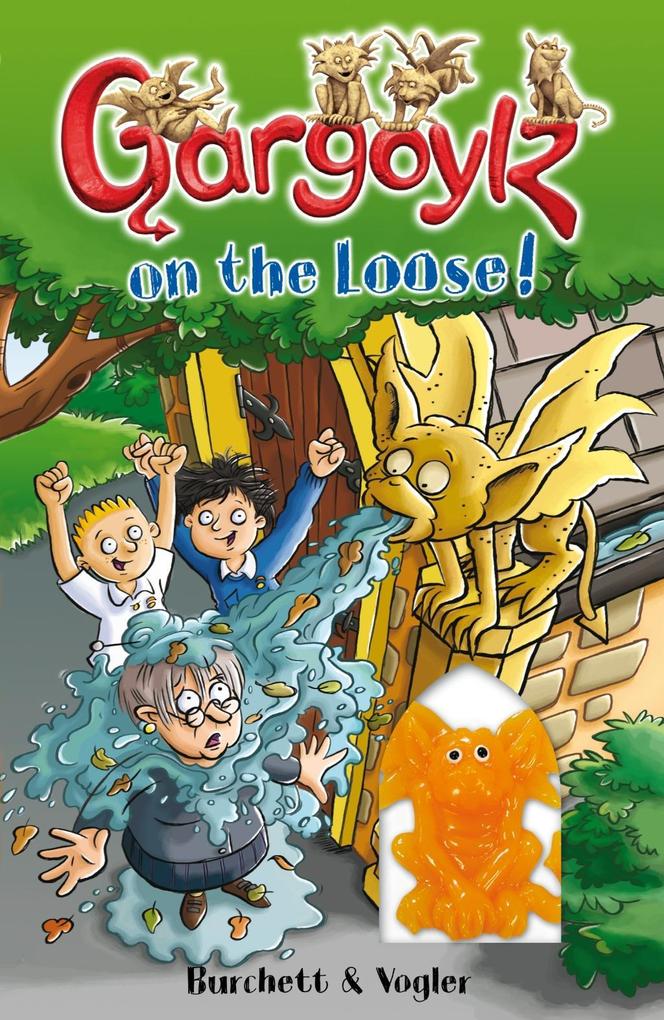 Produktbild: Gargoylz on the Loose! | Jan Burchett, Sara Vogler