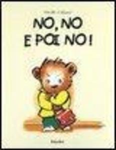 Produktbild: No, no e poi no! | Mireille D'Allancé