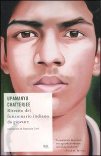 Produktbild: Ritratto del funzionario indiano da giovane | Upamanyu Chatterjee