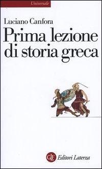 Produktbild: Prima lezione di storia greca | Luciano Canfora
