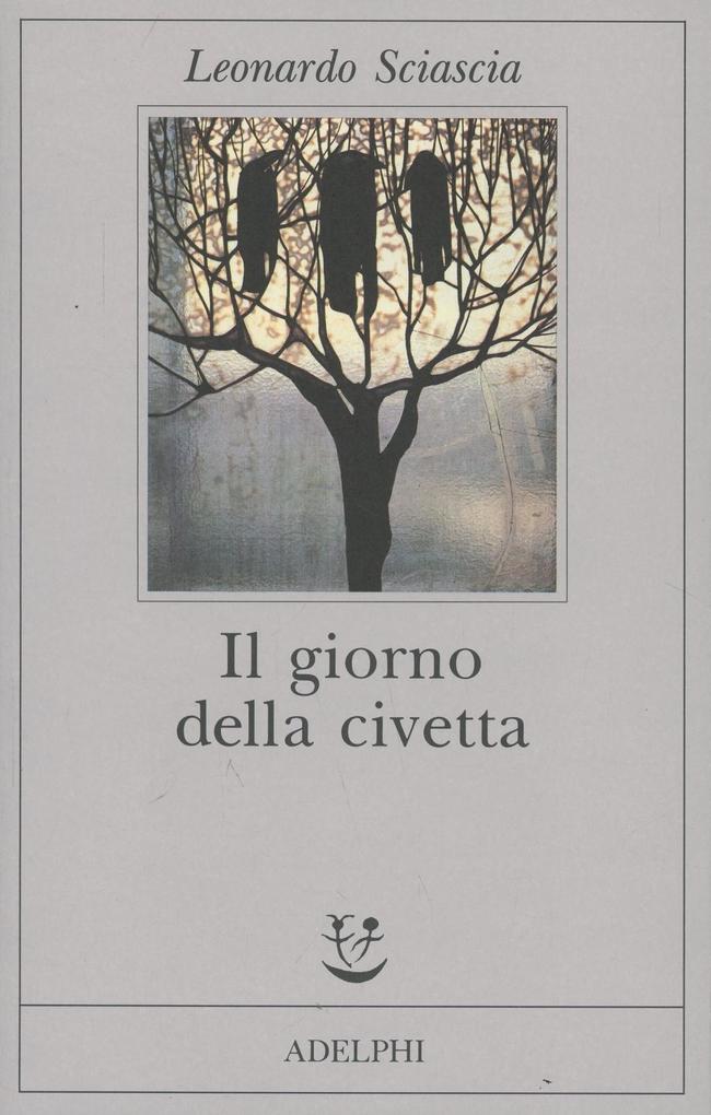 Produktbild: Il giorno della civetta | Leonardo Sciascia