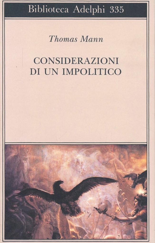 Produktbild: Considerazioni di un impolitico | Thomas Mann