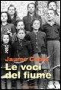Produktbild: Le voci del fiume | Jaume Cabré