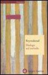 Produktbild: Dialogo sul metodo | Paul K. Feyerabend