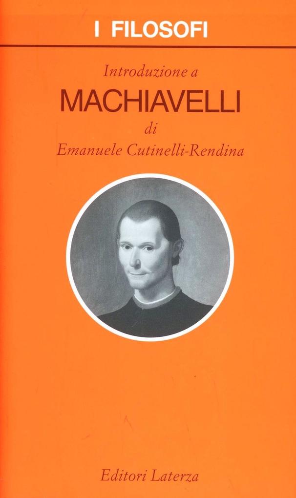 Produktbild: Introduzione a Machiavelli | Emanuele Cutinelli-Rèndina