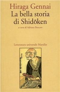Produktbild: La bella storia di Shidoken | Gennai Hiraga