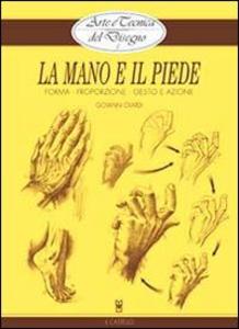 Produktbild: La mano e il piede | Giovanni Civardi