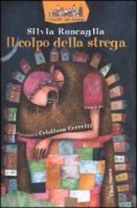 Produktbild: Il colpo della strega | Silvia Roncaglia