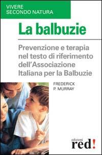 Produktbild: La balbuzie | Frederick P. Murray