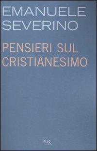 Produktbild: Pensieri sul cristianesimo | Emanuele Severino