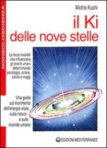 Produktbild: Il ki delle nove stelle | Michio Kushi