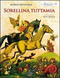 Produktbild: Sorellina tuttamia | Hans Arnold, Astrid Lindgren