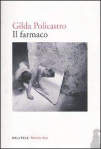 Produktbild: Il farmaco | Gilda Policastro
