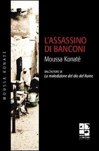 Produktbild: L' assassino di Banconi | Moussa Konaté
