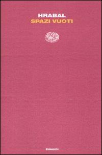 Produktbild: Spazi vuoti | Bohumil Hrabal