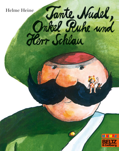 Produktbild: Tante Nudel, Onkel Ruhe und Herr Schlau | Helme Heine
