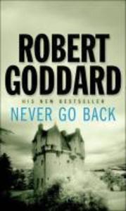 Produktbild: Never Go Back | Robert Goddard