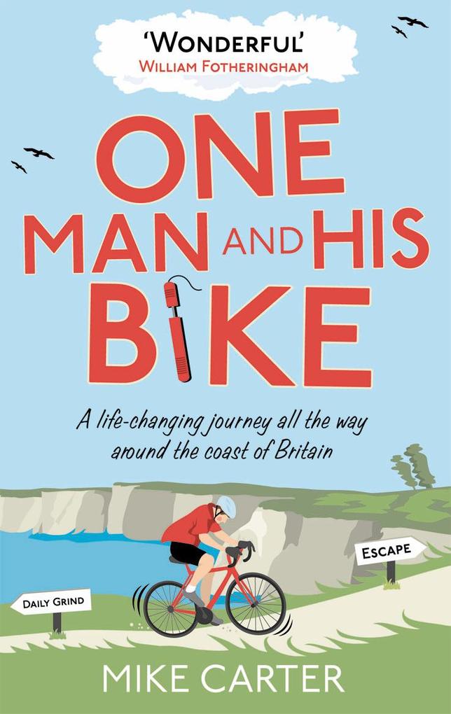 Produktbild: One Man and His Bike | Mike Carter
