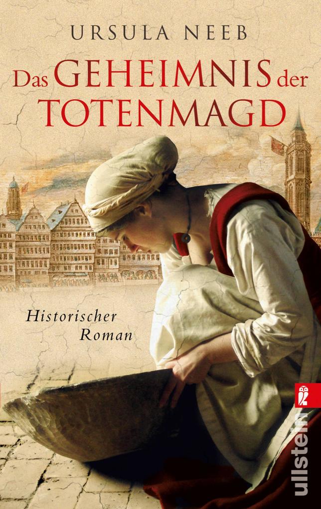 Produktbild: Das Geheimnis der Totenmagd | Ursula Neeb