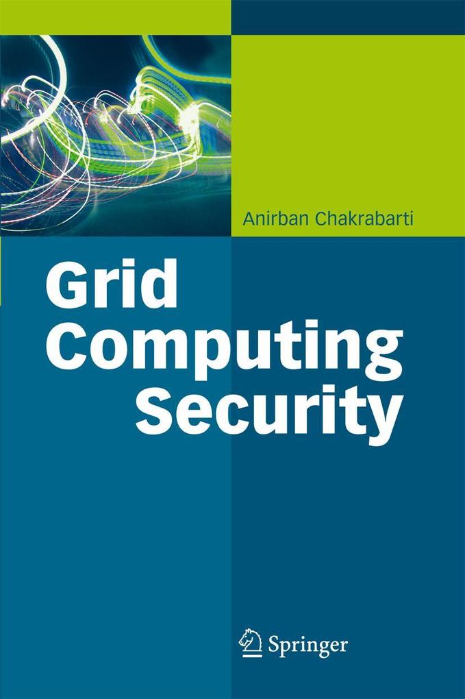 Produktbild: Grid Computing Security | Anirban Chakrabarti