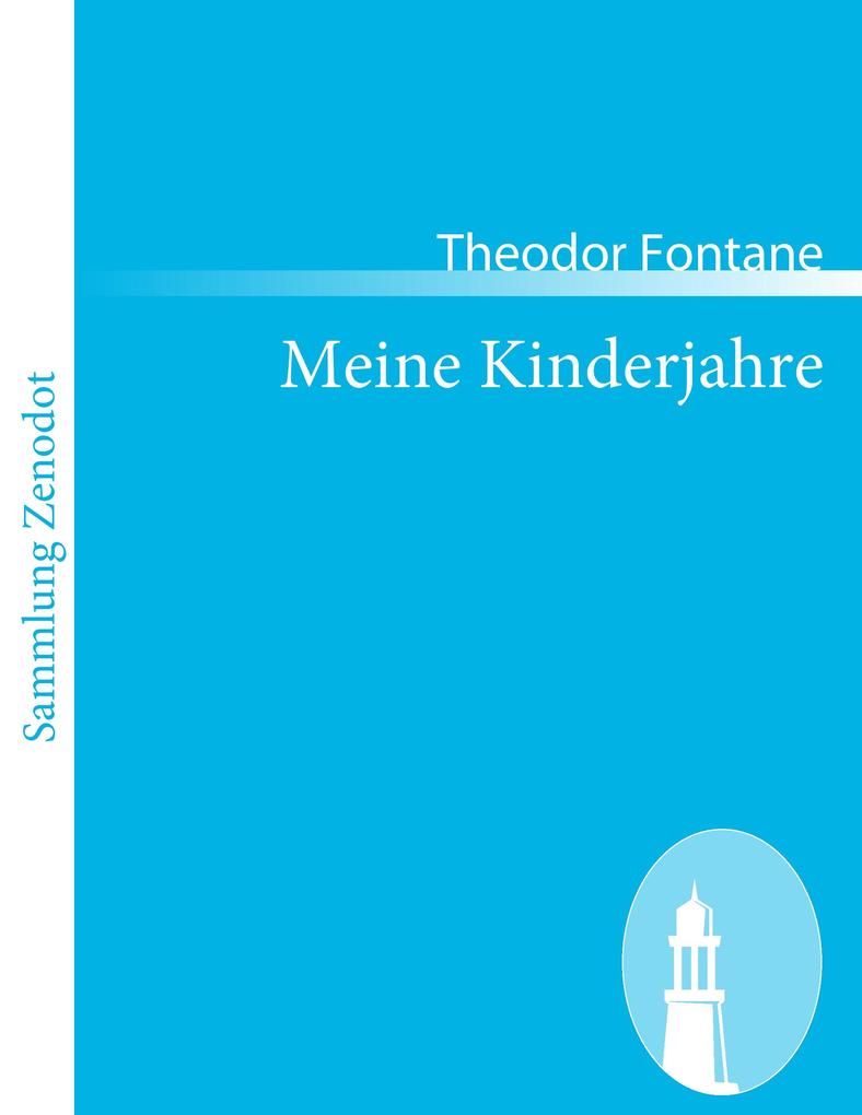 Produktbild: Meine Kinderjahre | Theodor Fontane