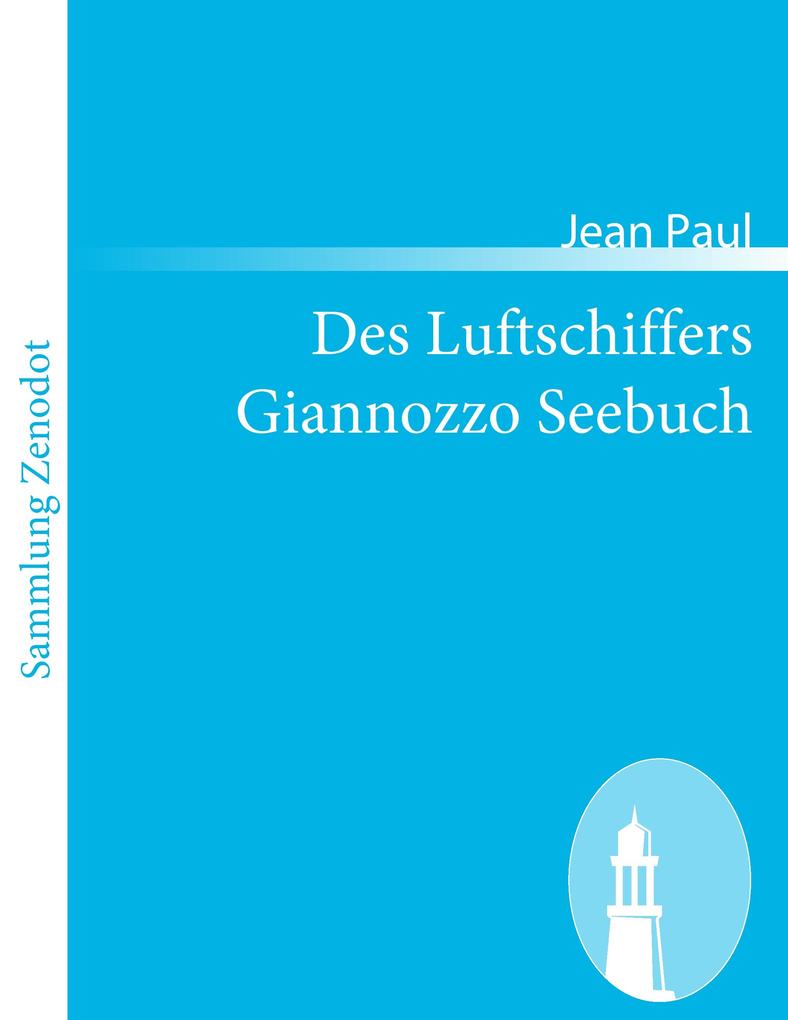 Produktbild: Des Luftschiffers Giannozzo Seebuch | Jean Paul