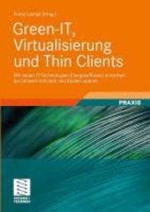 Produktbild: Green-IT, Virtualisierung und Thin Clients | Frank Lampe