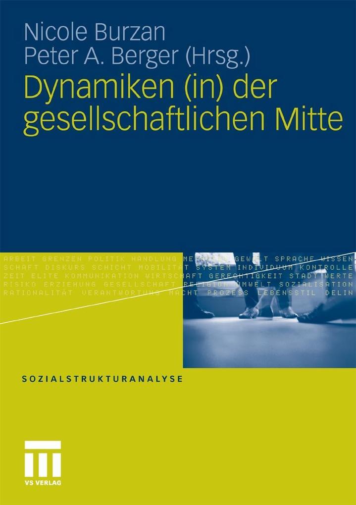 Produktbild: Dynamiken (in) der gesellschaftlichen Mitte
