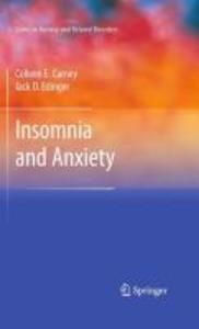 Produktbild: Insomnia and Anxiety | Colleen E. Carney, Jack D. Edinger