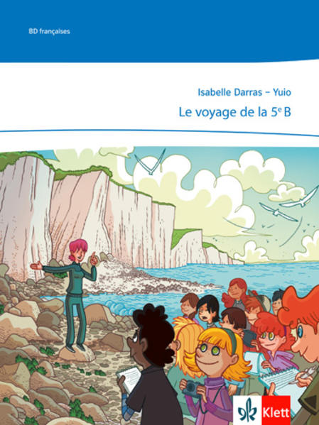 Produktbild: Le voyage de la 5ème b | Isabelle Darras