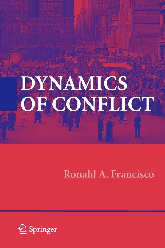 Produktbild: Dynamics of Conflict | Ronald A. Francisco