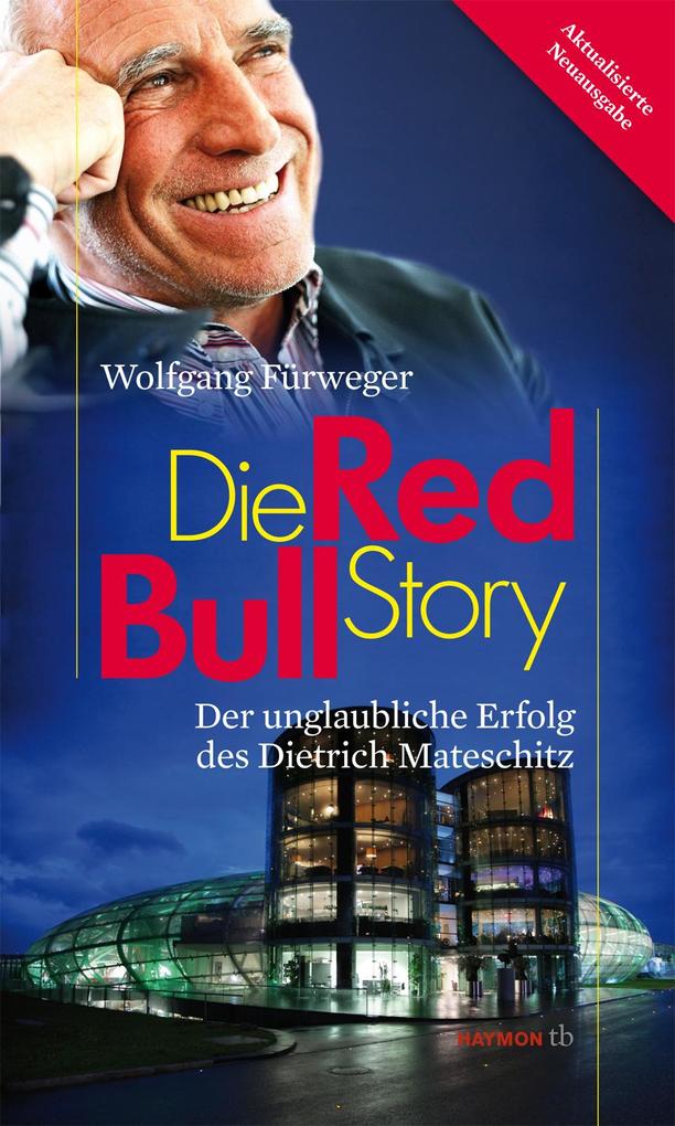 Produktbild: Die Red-Bull-Story | Wolfgang Fürweger