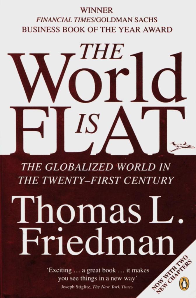 Produktbild: The World is flat | Thomas L. Friedmann, Thomas Lauren Friedman, Thomas L. Friedman