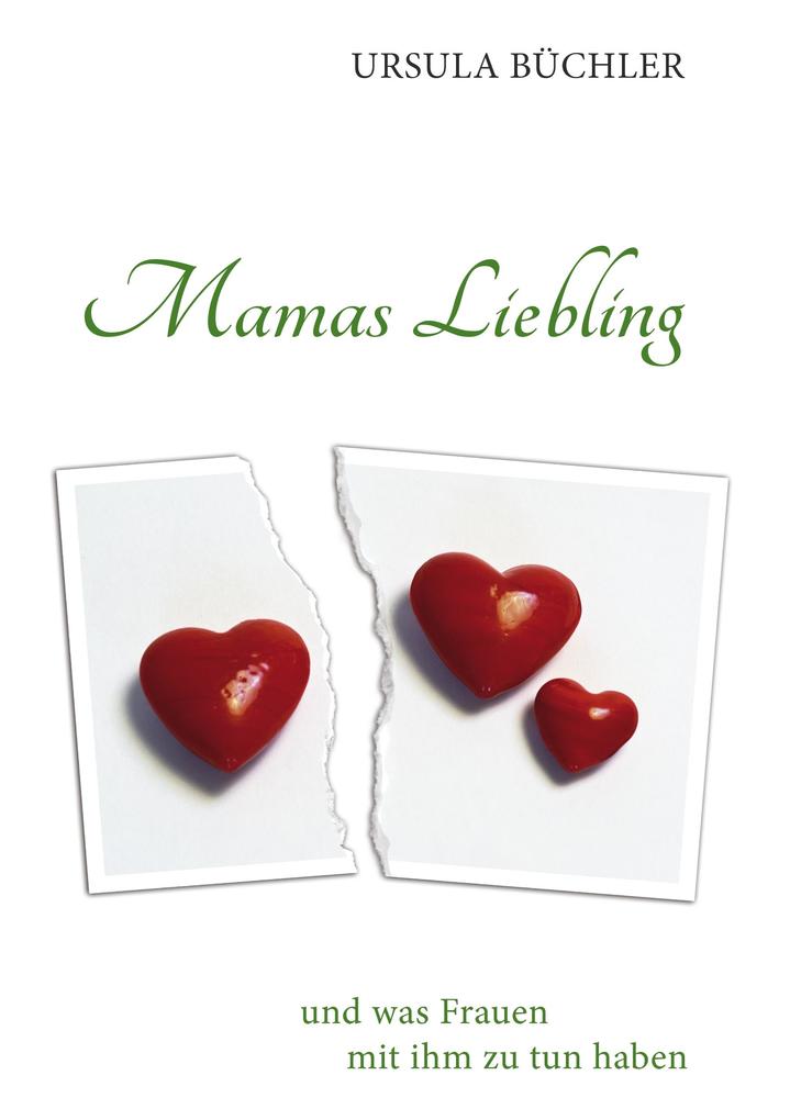 Produktbild: Mamas Liebling | Ursula Büchler