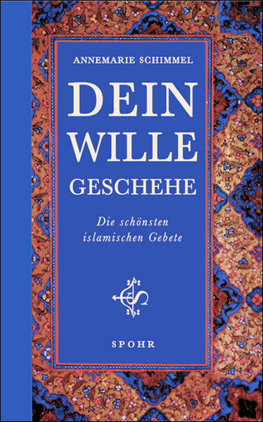 Produktbild: Dein Wille geschehe | Annemarie Schimmel