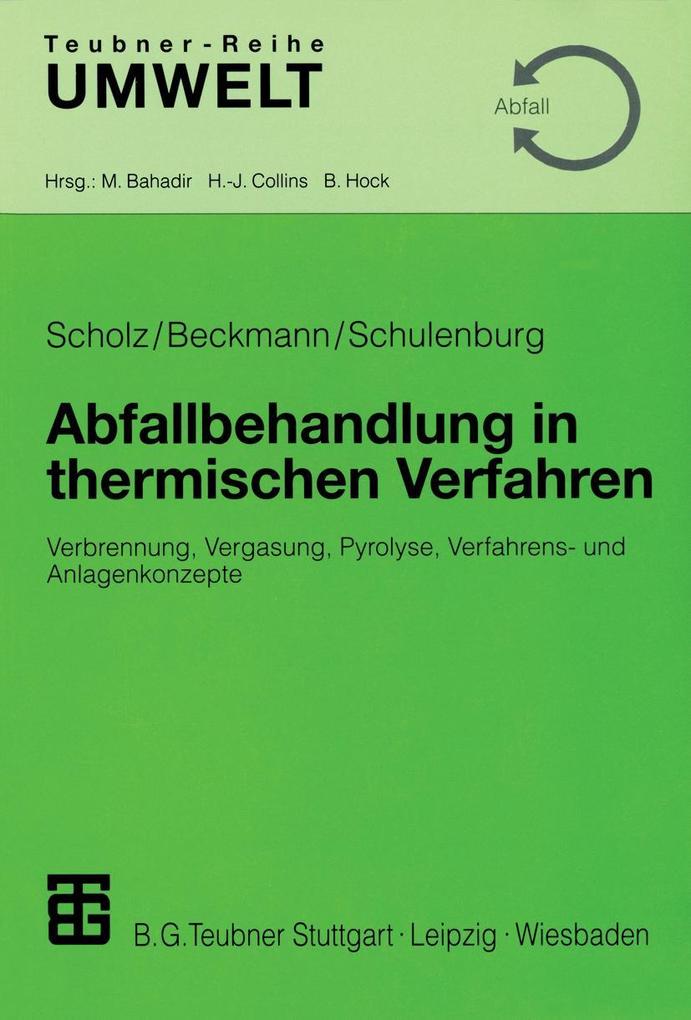 Produktbild: Abfallbehandlung in thermischen Verfahren | Reinhard Scholz, Michael Beckmann, Frank Schulenburg