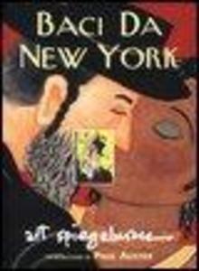 Produktbild: Baci da New York | Paul Auster, Art Spiegelman