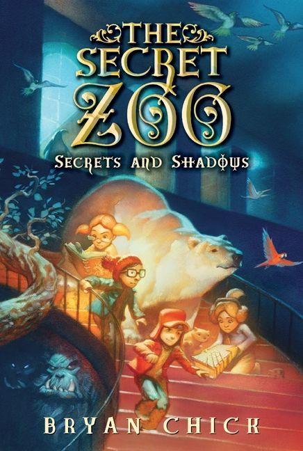 Produktbild: The Secret Zoo: Secrets and Shadows | Bryan Chick