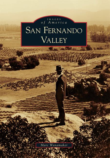 Produktbild: San Fernando Valley | Marc Wanamaker