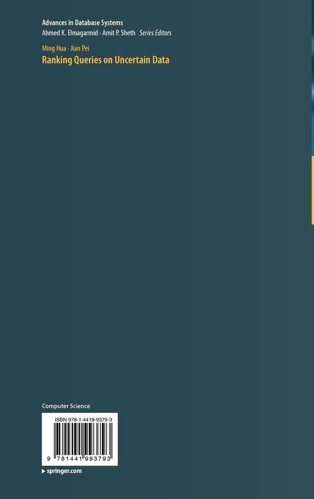 Weitere Ansicht: Ranking Queries on Uncertain Data | Ming Hua, Jian Pei