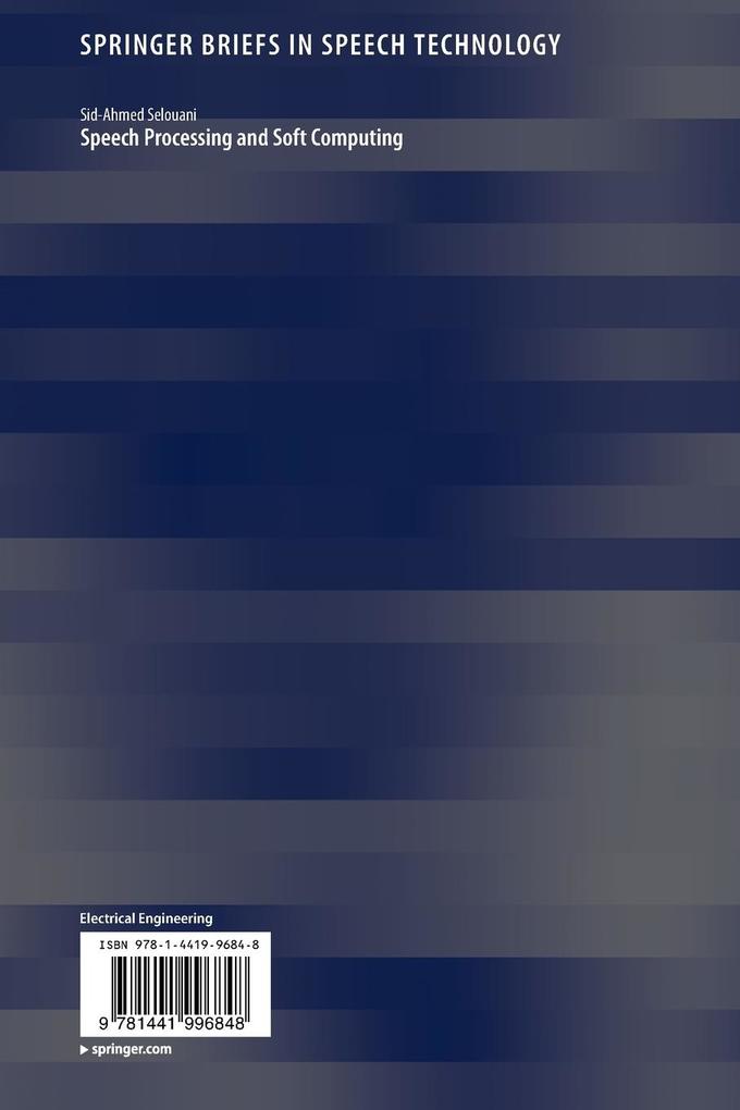 Weitere Ansicht: Speech Processing and Soft Computing | Sid-Ahmed Selouani