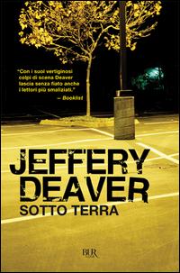 Produktbild: Sotto terra | Jeffery Deaver