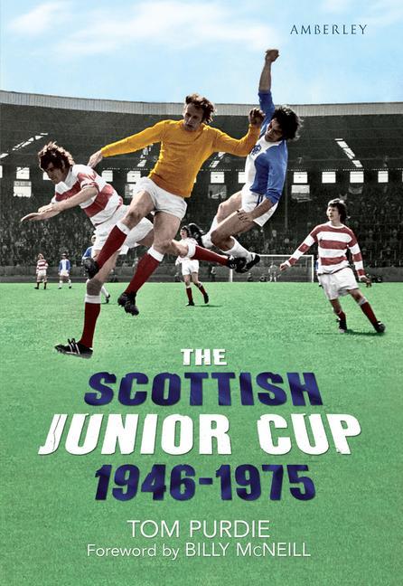 The Scottish Junior Cup 1946-1975 als Taschenbuch