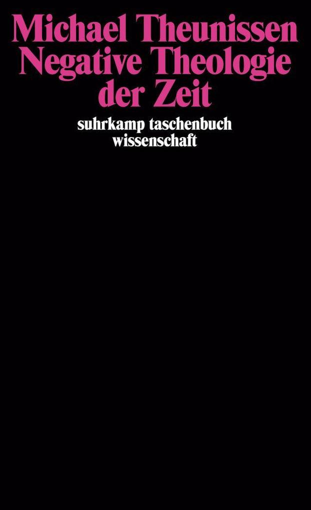 Produktbild: Negative Theologie der Zeit | Michael Theunissen