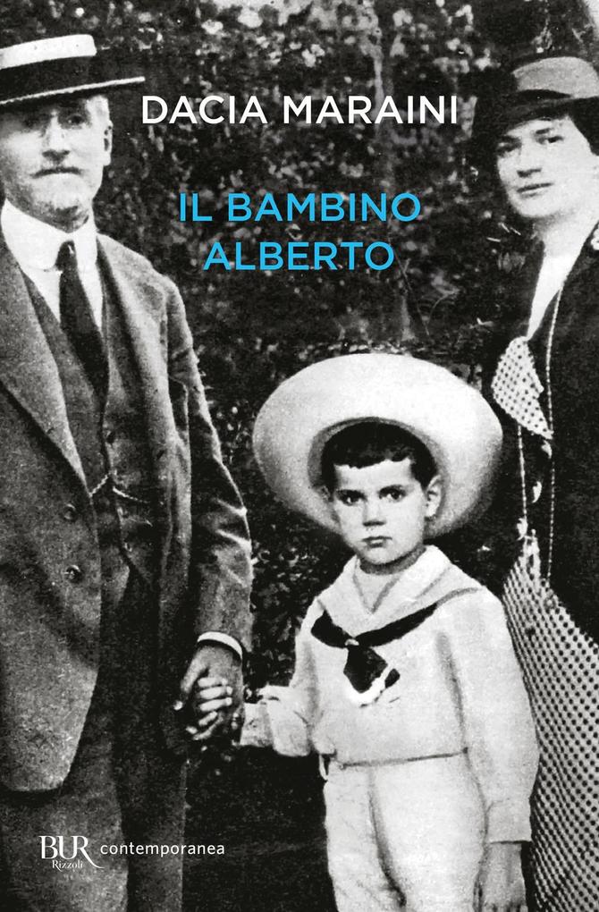 Produktbild: Il bambino Alberto | Dacia Maraini