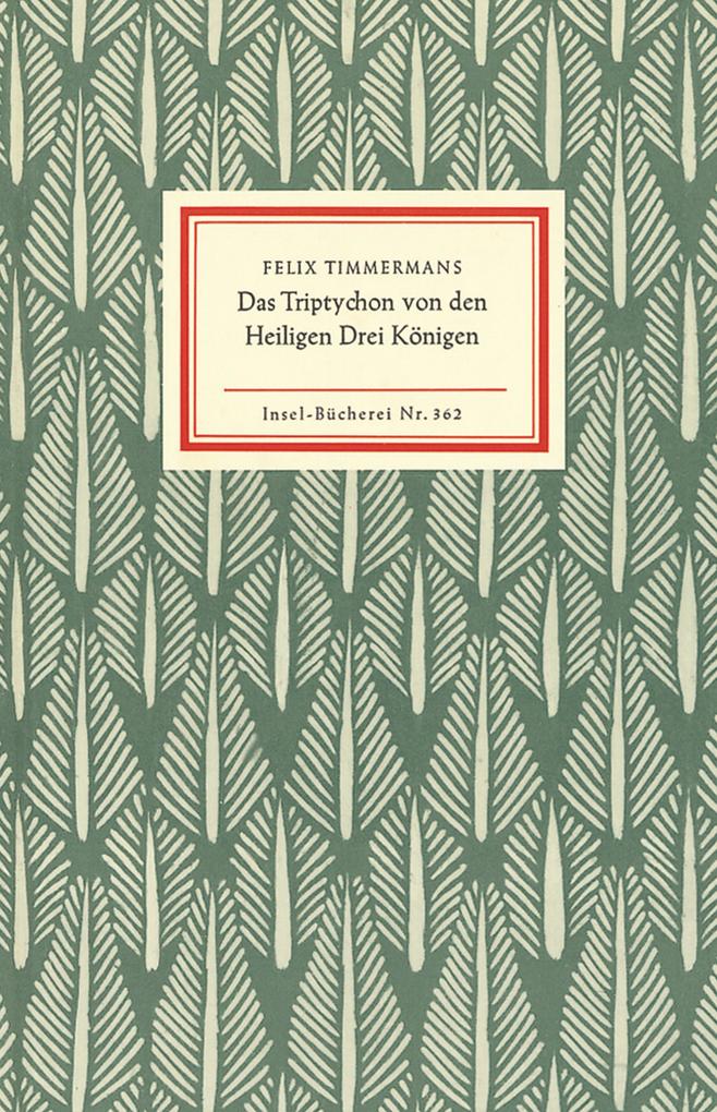 Produktbild: Das Triptychon von den Heiligen Drei Königen | Felix Timmermans